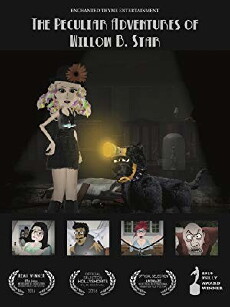 The Peculiar Adventures of Willow B. Star (2015) - Stream Online