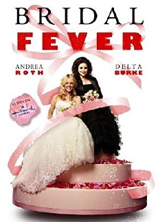 Bridal Fever (2008) - Stream Online