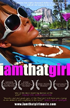 I Am That Girl (2008) - Stream Online