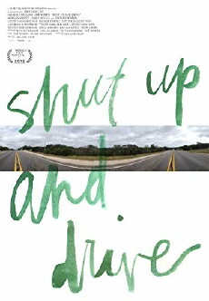 Shut Up and Drive (2015) - Stream Online