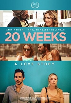 20 Weeks (2017) - Stream Online