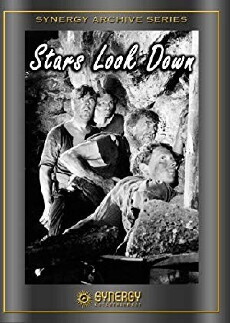 The Stars Look Down (1940) - Stream Online