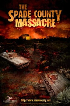 The Spade County Massacre (2011) - Stream Online