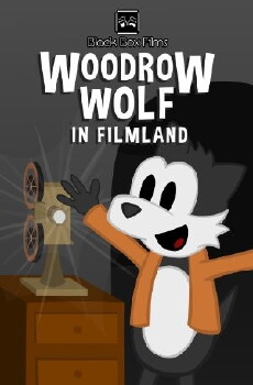 Woodrow Wolf in Filmland (2016) - Stream Online