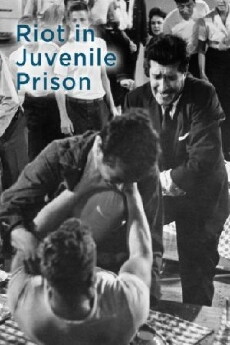 Riot in Juvenile Prison (1959) - Stream Online