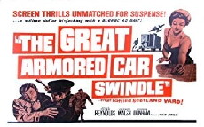 The Great Armored Car Swindle (1961) - Stream Online
