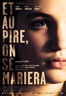 Et au pire, on se mariera (2017) - Stream Online