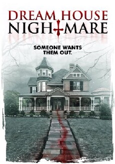 Dream House Nightmare (2017) - Stream Online