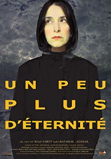 Un peu plus d'éternité (2009) - Stream Online