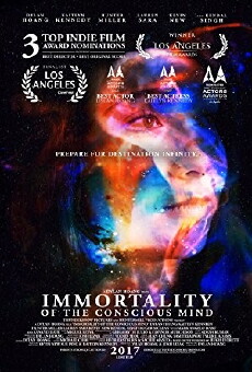 Immortality of the Conscious Mind (2018) - Stream Online