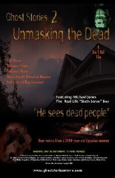 Ghost Stories: Unmasking the Dead (2008) - Stream Online