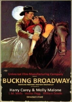 Bucking Broadway (1917) - Stream Online