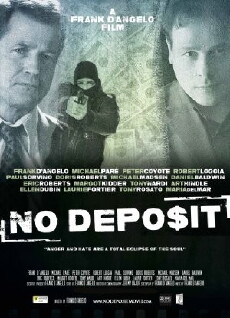 No Deposit (2015) - Stream Online