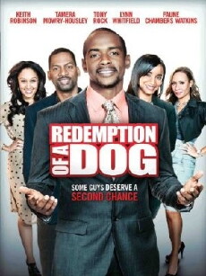 Redemption of a Dog (2012) - Stream Online