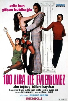 100 lira ile evlenilmez (1974) - Stream Online