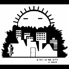 A Yeti in the City (2007) - Stream Online