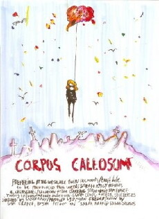Corpus Callosum (2007) - Stream Online