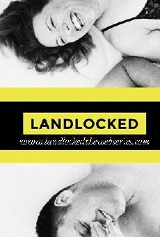 Landlocked (2015) - Stream Online