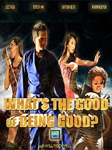 What's the Good of Being Good? (2017) - Stream Online