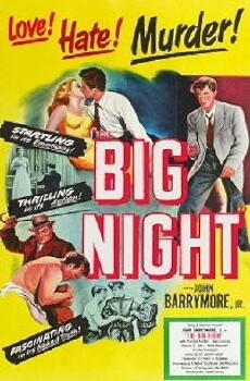 The Big Night (1951) - Stream Online