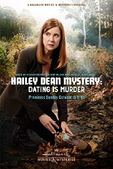 Hailey Dean Mystery: Dating Is Murder (2017) - Stream Online