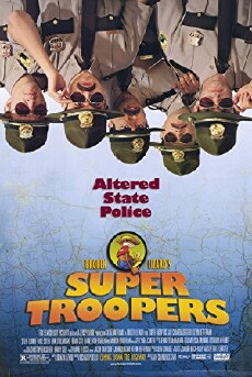 Super Troopers (2001) - Stream Online