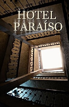 Hotel Paraíso (2015) - Stream Online