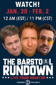 The Barstool Rundown: Live from Houston (2017) - Stream Online