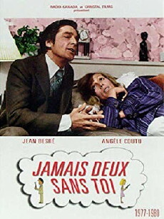 Jamais deux sans toi (1977) - Stream Online
