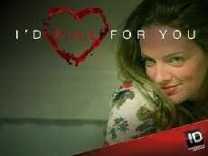 I'd Kill for You (2013) - Stream Online