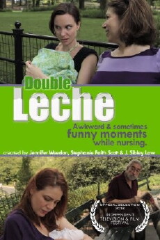 Double Leche (2013) - Stream Online