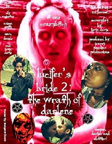 Lucifer's Bride 2: The Wrath of Darlene (2016) - Stream Online