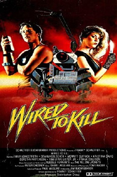 Wired to Kill (1986) - Stream Online