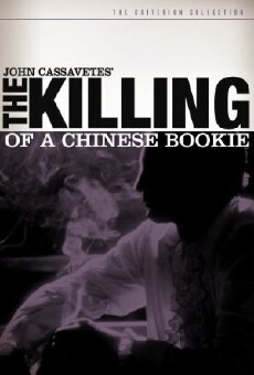 The Killing of a Chinese Bookie (1976) - Stream Online