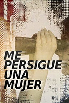 Me persigue una mujer (1947) - Stream Online