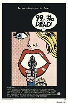 99 and 44/100% Dead (1974) - Stream Online