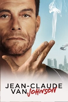 Jean-Claude Van Johnson (2016) - Stream Online