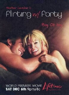 Flirting with Forty (2008) - Stream Online