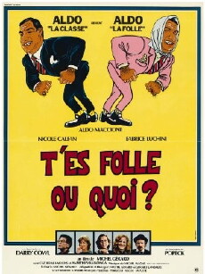 T'es folle ou quoi? (1982) - Stream Online