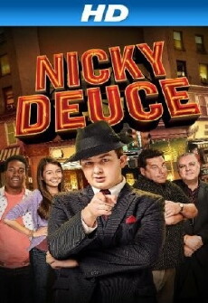 Nicky Deuce (2013) - Stream Online