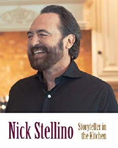 Nick Stellino: Storyteller in the Kitchen (2017) - Stream Online