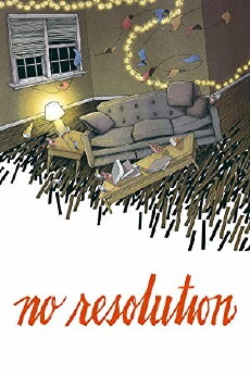 No Resolution (2017) - Stream Online