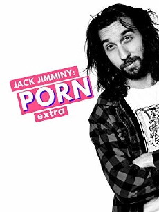 Jack Jimminy: Porn Extra (2017) - Stream Online