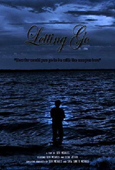 Letting Go (2015) - Stream Online