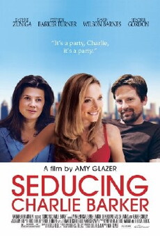 Seducing Charlie Barker (2010) - Stream Online