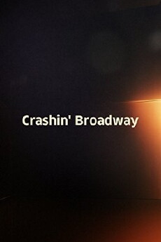 Crashin' Broadway (1932) - Stream Online