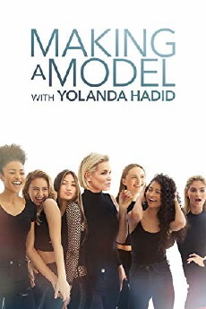 Making a Model with Yolanda Hadid (2018) - Stream Online