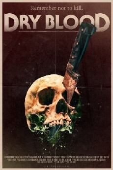 Dry Blood (2017) - Stream Online