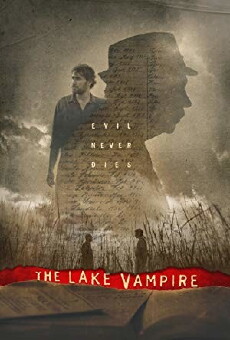 The Lake Vampire (2018) - Stream Online