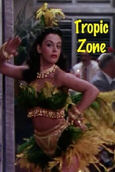 Tropic Zone (1953) - Stream Online